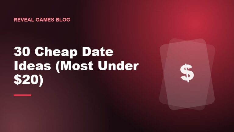 30 Cheap Date Ideas (Most Under $20)