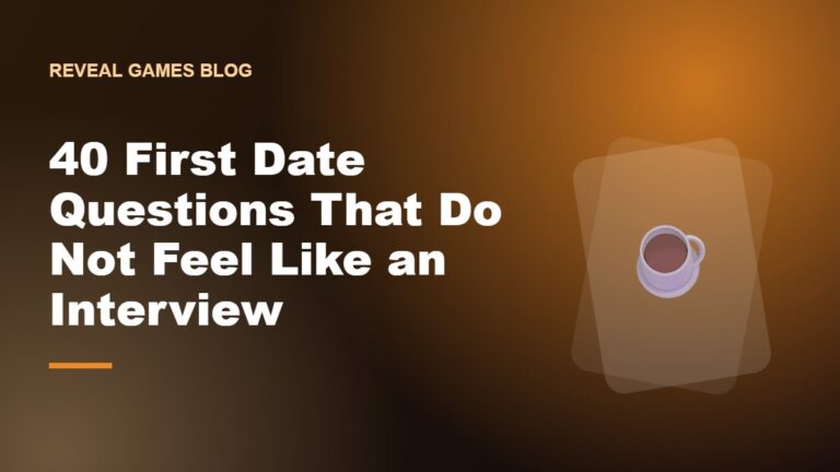 40 First Date Questions That Do Not Feel Like an Interview