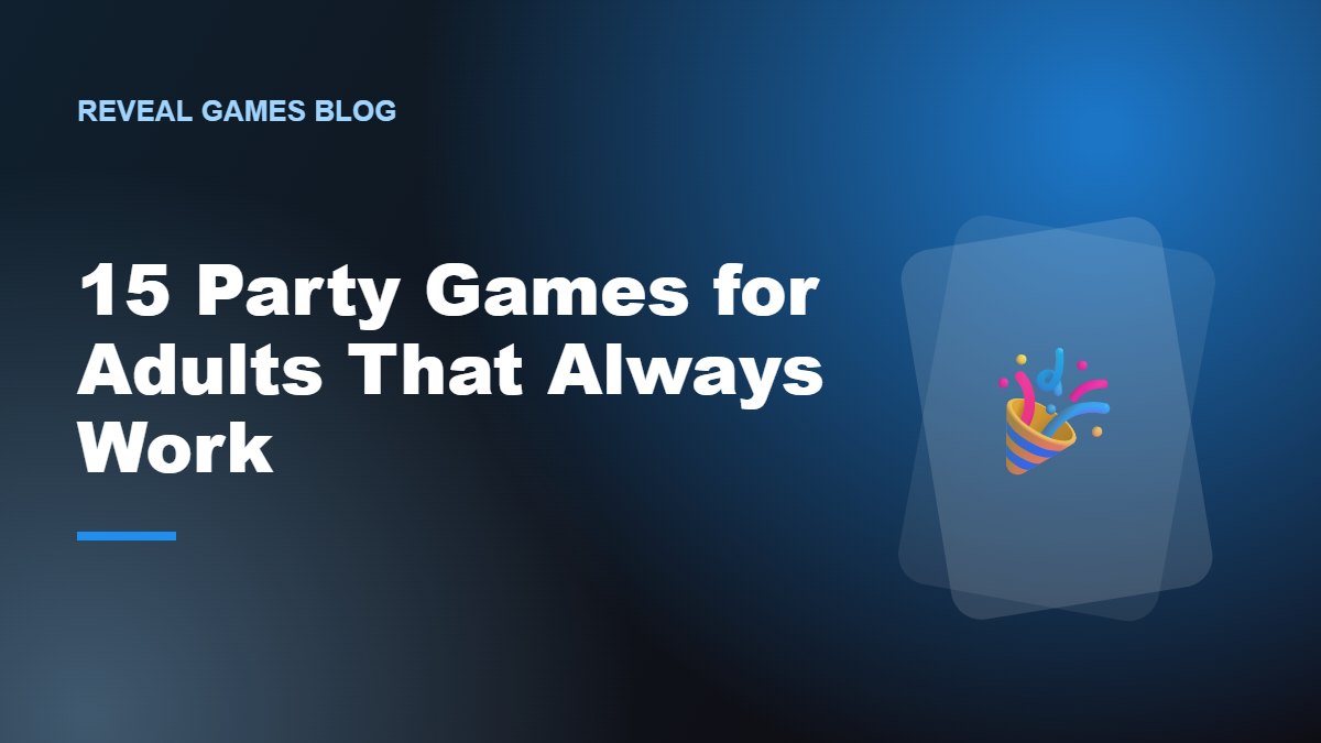 15 Party Games for Adults That Always Work