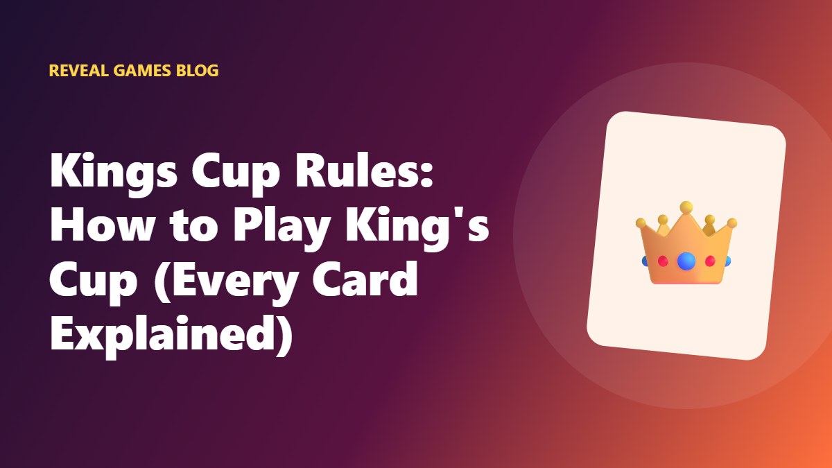 Kings Cup Rules: How to Play King's Cup (Every Card Explained)